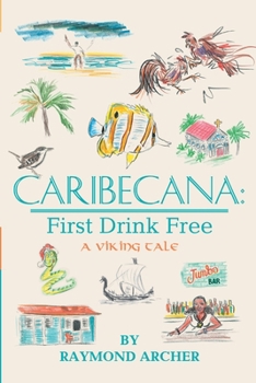Paperback Caribecana: First Drink Free Book