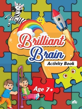 Paperback Brilliant Brain Activities Book (Age 7+) Book