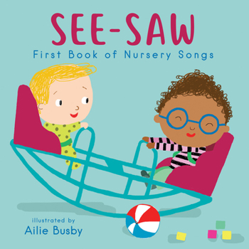 Board book See-Saw! - First Book of Nursery Songs Book