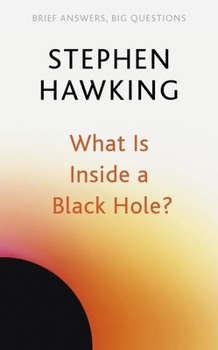 Paperback What Is Inside a Black Hole? Book