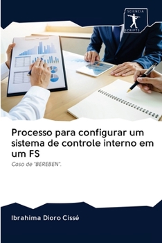 Paperback Processo para configurar um sistema de controle interno em um FS [Portuguese] Book