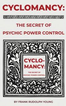 Hardcover Cyclomancy: The Secret of Psychic Power Book