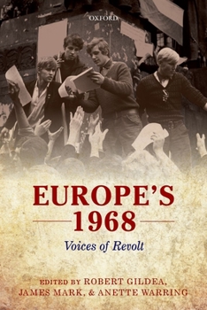 Paperback Europe's 1968: Voices of Revolt Book