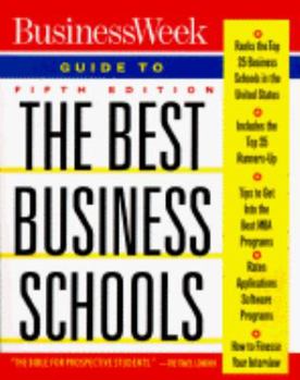 Paperback Business Week Guide to the Best Business Schools Book