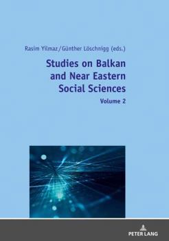 Paperback Studies on Balkan and Near Eastern Social Sciences - Volume 2 Book