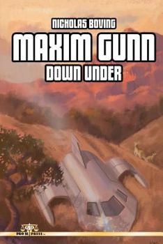 Paperback Maxim Gunn: Down Under Book