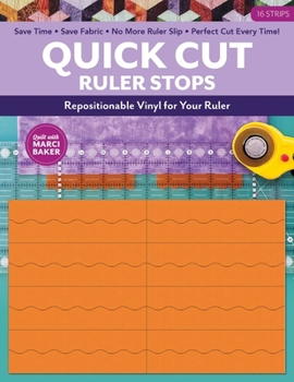 Quick Cut Ruler Stops: Repositionable Vinyl for Your Ruler