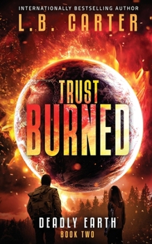 Faded Flare - Book #2 of the Deadly Earth