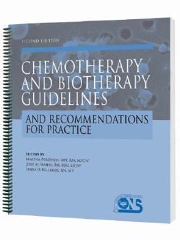 Spiral-bound Chemotherapy and Biotherapy: Guidelines and Recommendations for Practice Book