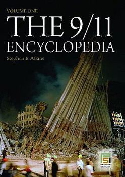 Hardcover The 9/11 Encyclopedia: Volume 1 Book