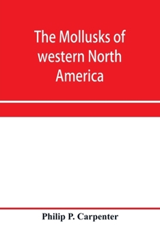 Paperback The mollusks of western North America Book