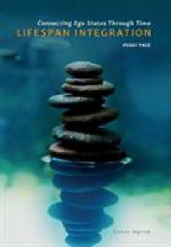 Lifespan Integration Connecting Ego States Through Time