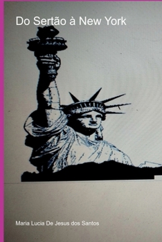 Do Sert o New York (Portuguese Edition)