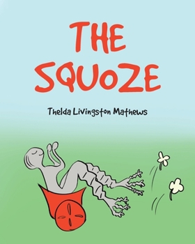 Paperback The Squoze Book