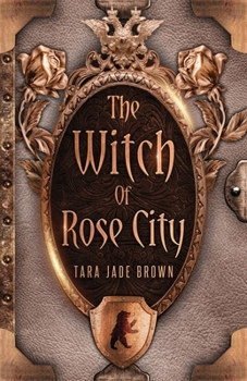 Paperback The Witch of Rose City Book
