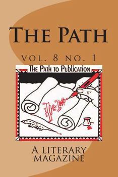 Paperback The Path: A literary magazine Book