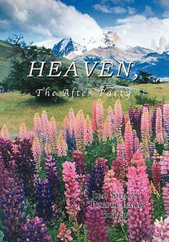 Paperback HEAVEN, The After Party Book