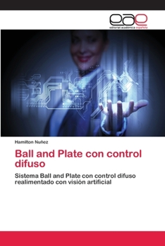 Paperback Ball and Plate con control difuso [Spanish] Book