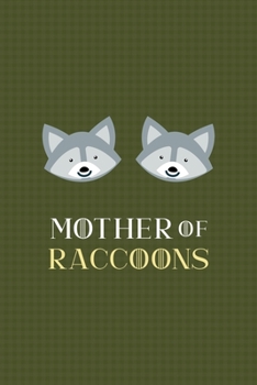 Mother Of Raccoons: All Purpose 6x9 Blank Lined Notebook Journal Way Better Than A Card Trendy Unique Gift Green Texture Raccoon