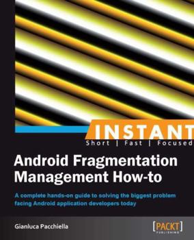 Paperback Android Fragmentation Management How to Book