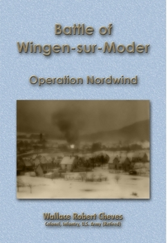 Hardcover The Battle of Wingen-sur-Moder: Operation Nordwind Book