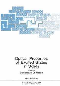 Paperback Optical Properties of Excited States in Solids Book
