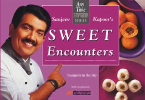 Paperback Sweet Encounters (Any time temptations series) Book