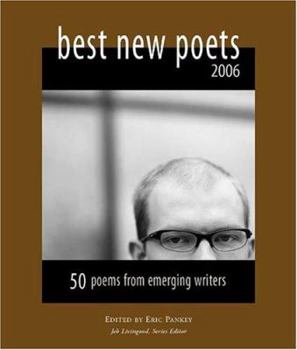 Paperback Best New Poets 2006: 50 Poems from Emerging Writers Book