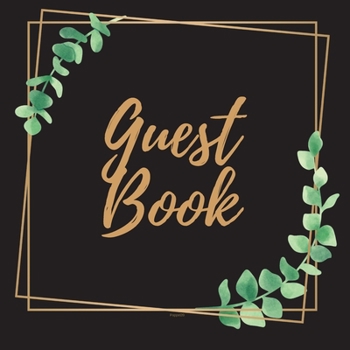 Guest Book - Gold Frame #12 For any occasion Light Green Color Pages 8.5 x 8.5 Inches 82 pages