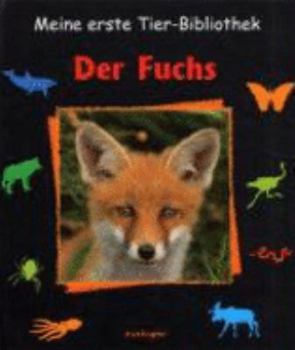 Hardcover Der Fuchs. ( Ab 4 J.). [German] Book