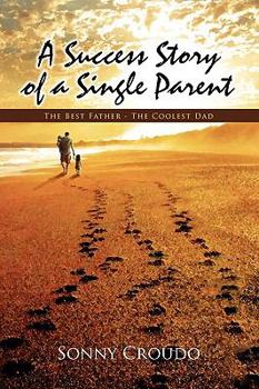 Paperback A Success Story of a Single Parent Book
