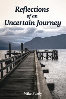 Paperback Reflections of an Uncertain Journey Book