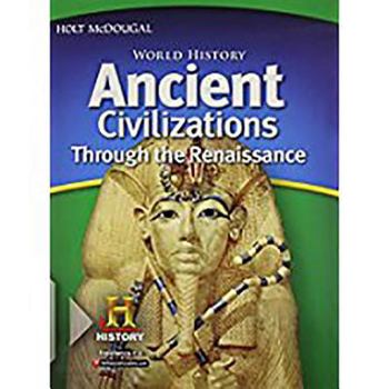 Hardcover World History: Student Edition Ancient Civilizations Through the Renaissance 2012 Book