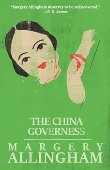 The China Governess - Book #17 of the Albert Campion