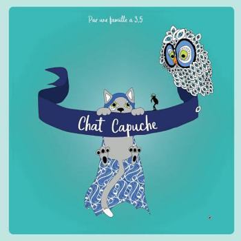 Paperback Chat Capuche [French] Book