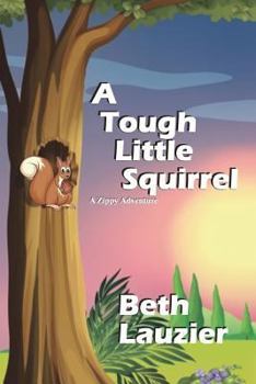 Paperback A Tough Little Squirrel Book