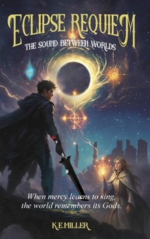 Hardcover Eclipse Requiem: The Sound Between Worlds Book