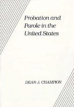 Paperback Probation and Parole in the United States Book
