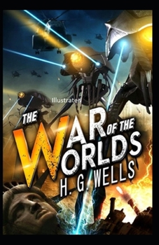 Paperback The War of the Worlds Illustrated Book