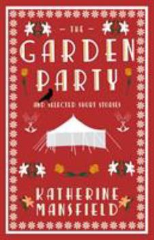 Paperback The Garden Party and Selected Short Stories Book