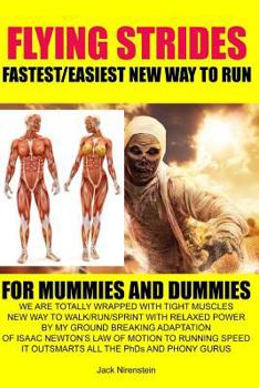 Paperback Flying Strides: Fastest/Easiest New Way To Run Book