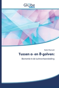 Paperback Tussen α- en ϑ-golven [Dutch] Book