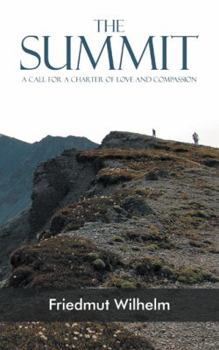 Paperback The Summit: A Call for a Charter of Love and Compassion Book