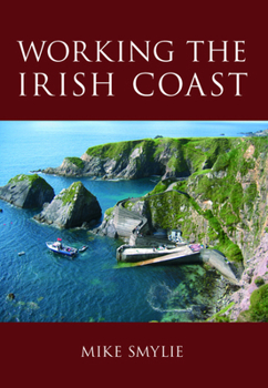 Paperback Working the Irish Coast Book