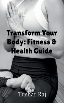 Paperback Transform Your Body Book