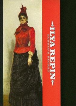 Hardcover Ilya Repin: Russia's Secret Book