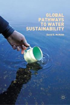 Hardcover Global Pathways to Water Sustainability Book