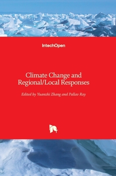 Hardcover Climate Change and Regional/Local Responses Book