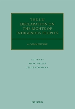 Hardcover The Un Declaration on the Rights of Indigenous Peoples: A Commentary Book