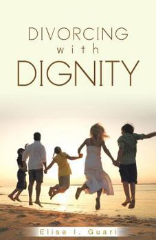 Paperback Divorcing with Dignity Book